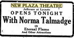 New Plaza Theatre - 1922 Ad (newer photo)